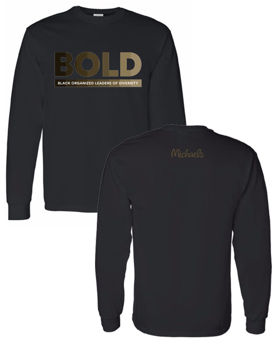 BOLD:  Long Sleeve T-shirts Unisex